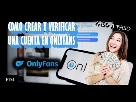 como verificar una cuenta de onlyfans|Cómo Verificar tu Cuenta de OnlyFans